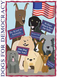 Dogs For Democracy (Tees, Sweatshirts)